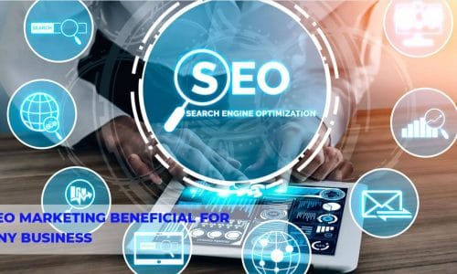 Seo Marketing Beneficial for Any Business